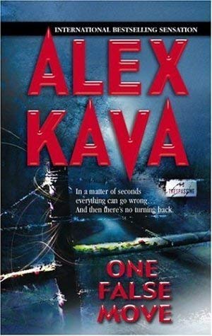 One False Move [Paperback] Kava Alex