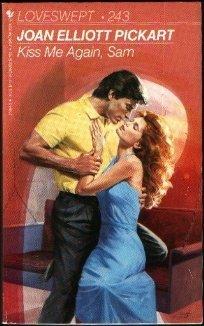 Kiss Me Again Sam Pickart, Joan Elliott