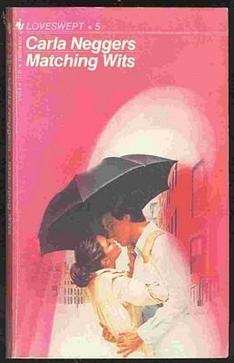 Matching Wits: Loveswept No. 5 [Paperback]