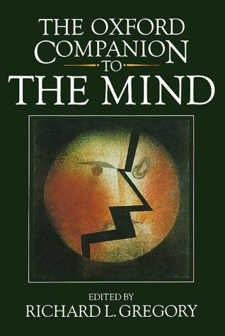 Oxford Companion to the Mind New edition [Paperback]