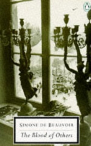 The Blood of Others Senhouse, Roger; de Beauvoir, Simone and Moyse, Yvonne