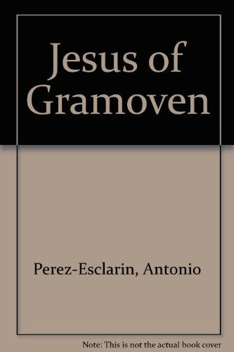Jesus of Gramoven Perez-Esclarin, Antonio and Livingstone, D.