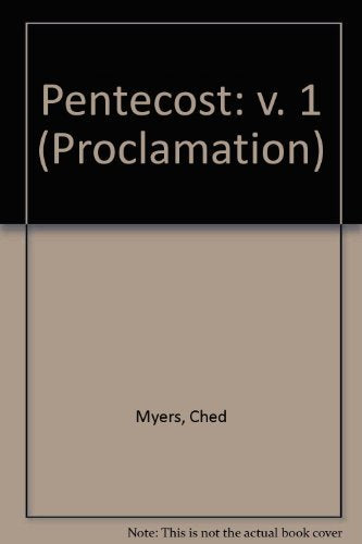 Pentecost: v. 1 Myers, Ched