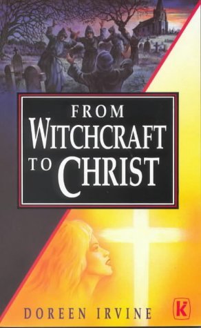 From Witchcraft to Christ Irvine, Doreen