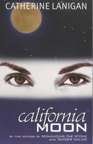 California Moon [Mass Market Paperback] Catherine Lanigan