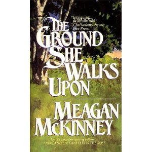 The Ground She Walks upon McKinney, Meagan