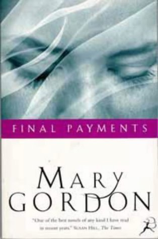 Final Payments [Paperback] Gordon, Mary