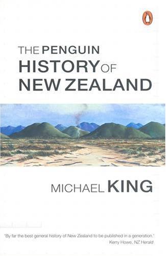The Penguin History Of New Zealand King, Michael