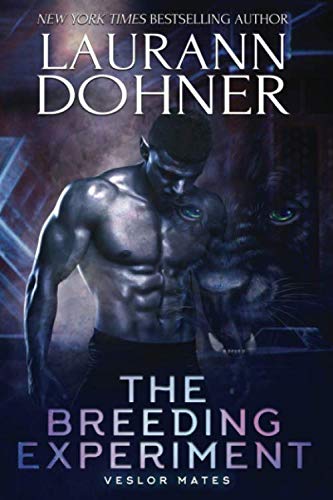 The Breeding Experiment (Veslor Mates) [Paperback] Dohner, Laurann