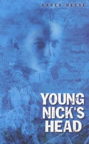 Young Nick's Head [Paperback] Hesse, Karen