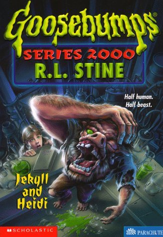 Jekyll And Heidi (Goosebumps Series 2000 - 14) R.L. Stine