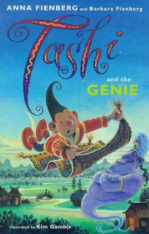 Tashi and the Genie: 4 Fienberg, Barbara; Gamble, Kim and Fienberg, Anna