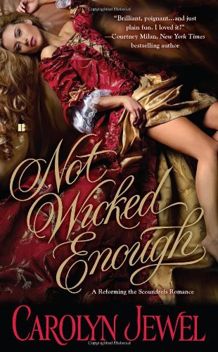 Not Wicked Enough Jewel, Carolyn