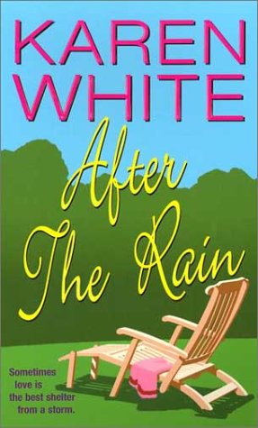 After the Rain White, Karen R. J.