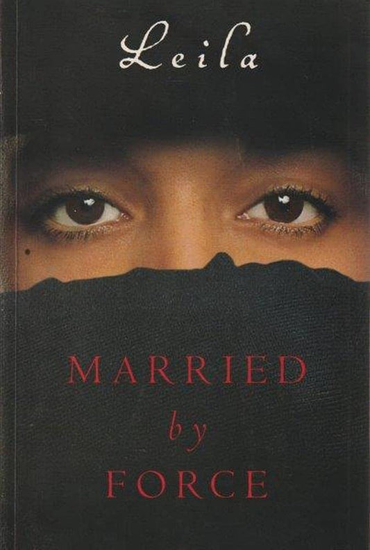 Married By Force Leila