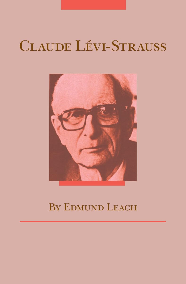 Claude Levi-Strauss [Paperback] Leach, Edmund