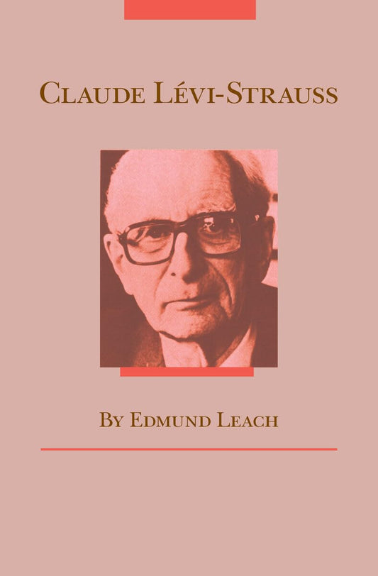Claude Levi-Strauss [Paperback] Leach, Edmund
