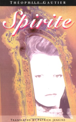 Spirite [Paperback] Gautier, Theophile