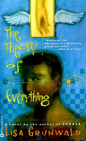 The Theory of Everything Grunwald, Lisa