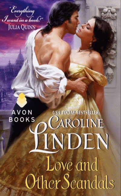Love and Other Scandals [Mass Market Paperback] Linden, Caroline