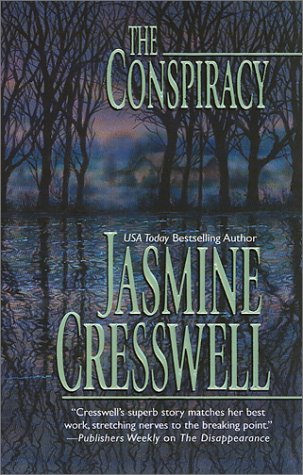 The Conspiracy [Mass Market Paperback] Jasmine Cresswell