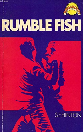 Rumble Fish Hinton, S. E.