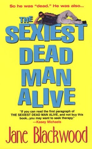 The Sexiest Dead Man Alive Blackwood, Jane