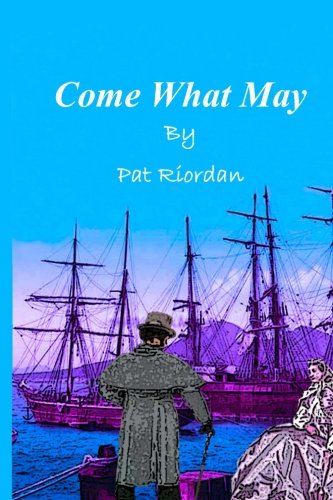 Come What May [Paperback]