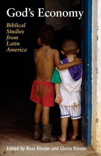 God's Economy: Biblical Studies from Latin America Kinsler, Ross and Kinsler, Gloria