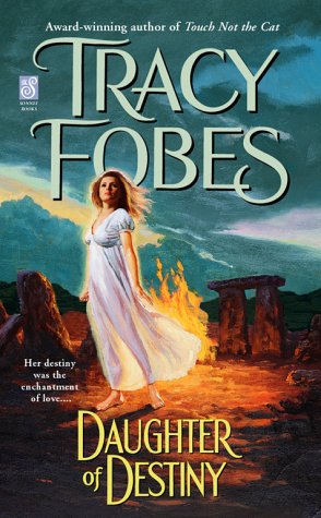 Daughter of Destiny Fobes, Tracy