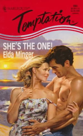 She's The One! [Mass Market Paperback] Elda Minger