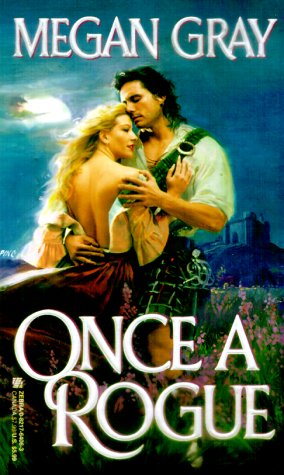 Once a Rogue Gray Megan