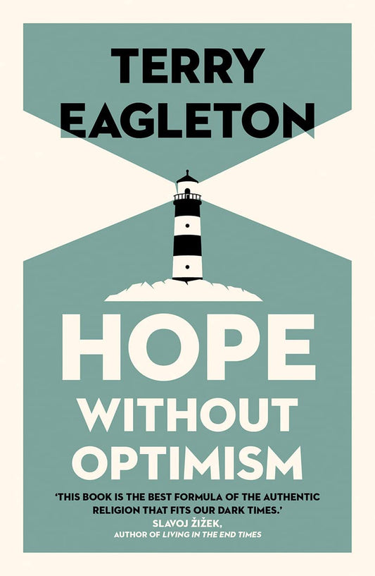 Hope Without Optimism [Paperback] Eagleton, Terry