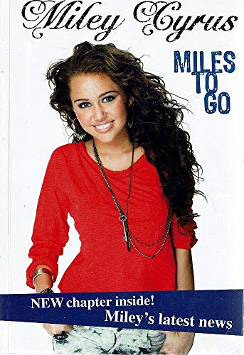 Miles to Go Cyrus, Miley