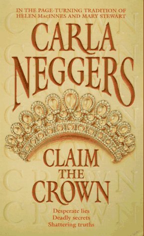 Claim the Crown Neggers, Carla