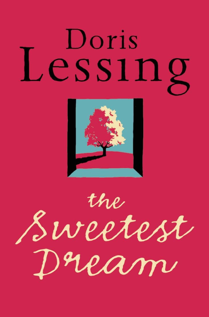 The Sweetest Dream [Paperback] Lessing, Doris