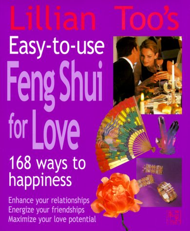 EASY TO USE FENG SHUI FOR LOVE