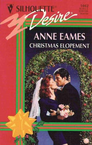 Christmas Elopement [Mass Market Paperback] Anne Eames