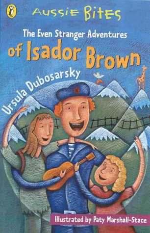 The Even Stranger Adventures of Isador Brown Ursula, Dubosarsky