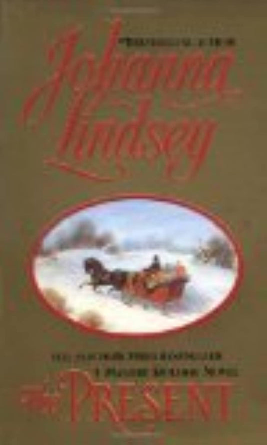 The Present [Mass Market Paperback] Lindsey, Johanna
