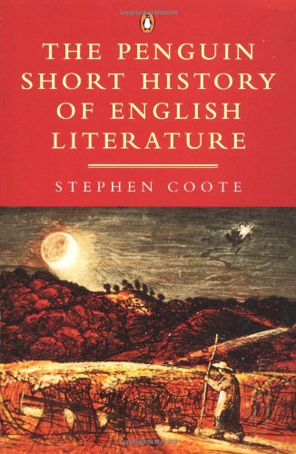 The Penguin Short History of English Literature Coote, Stephen