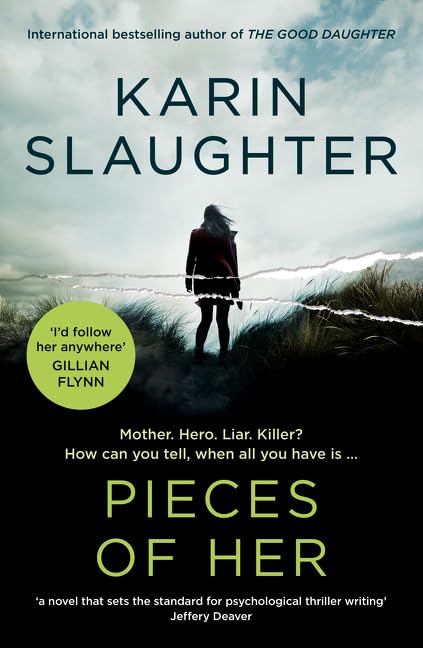 Pieces of Her Karin Slaughter