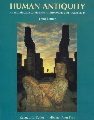 Human Antiquity: Introduction to Physical Anthropology and Archaeology