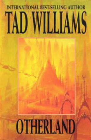 Otherland Williams, Tad