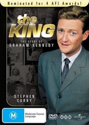 King, The: The Story Of Graham Kennedy