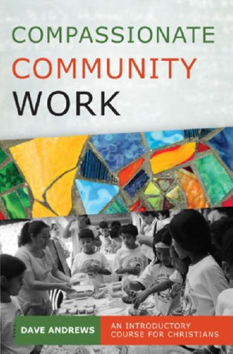 Compassionate community work: An Introductory Course for Christians Andrews