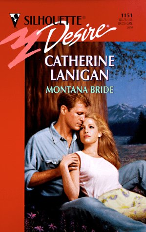 Montana Bride [Mass Market Paperback] Catherine Lanigan