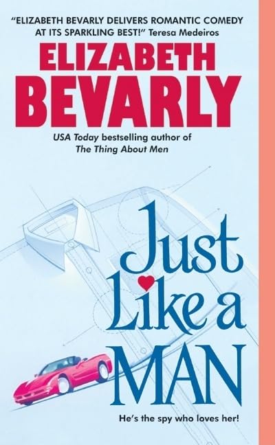 Just Like A Man [Mass Market Paperback] Bevarly, Elizabeth