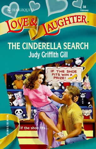 The Cinderella Search [Mass Market Paperback] Judy Griffith Gill