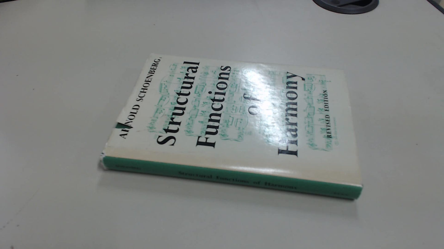 Structural Functions of Harmony Schoenberg, Arnold
